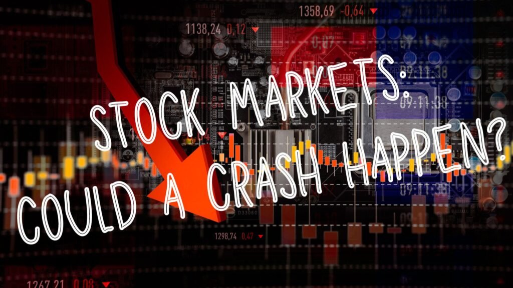 Could a Stock Market Crash really Happen
